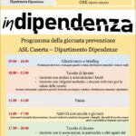 Indipendenza – Campagna di prevenzione e contrasto ai comportamenti a rischio legati alle dipendenze sia da sostanze che comportamentali